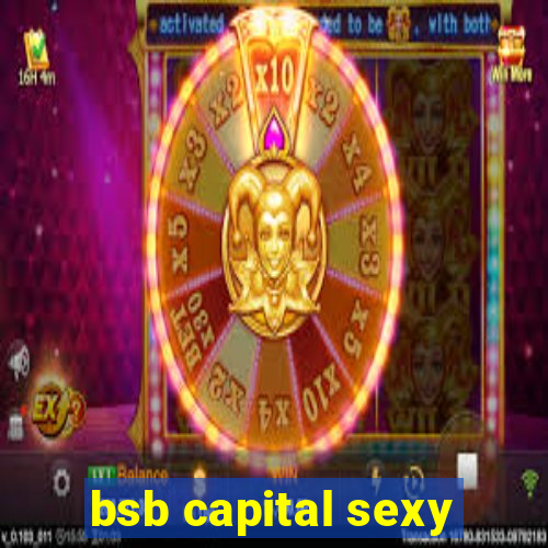 bsb capital sexy